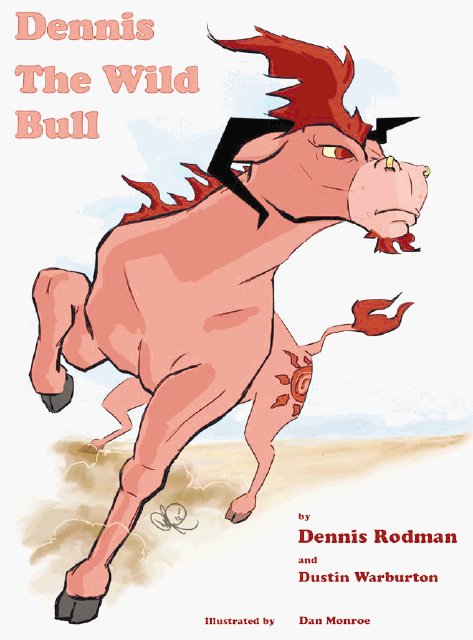  Toro salvaje. Esta es la portada del libro de Dennis Rodman, quien ha tenido miles de mujeres y pide proteger a los animales.