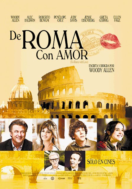 Carteleras de cines. “De Roma con Amor”, película romántica.