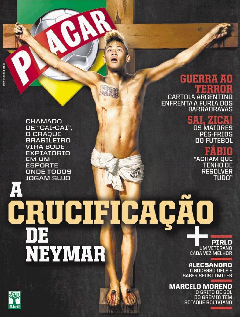  Neymar “crucificado”. El jugador brasileño sale con sangre en sus manos, causada por los clavos.